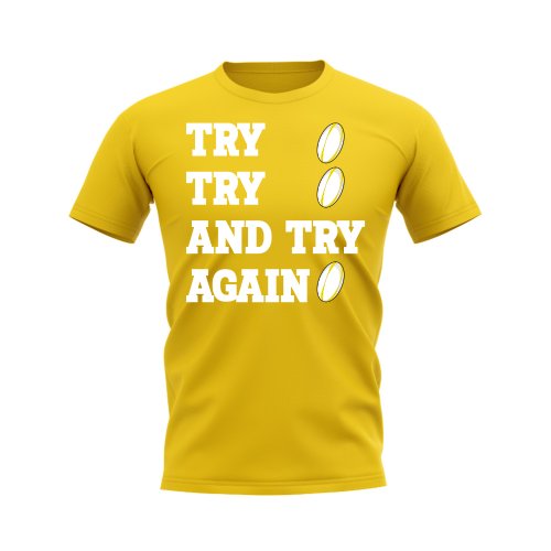 Try, Try & Try Again T-Shirt (Yellow)