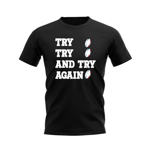 Try, Try & Try Again T-Shirt (Black)