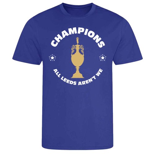 All Leeds Aren\'t We Champions T-Shirt (Blue)