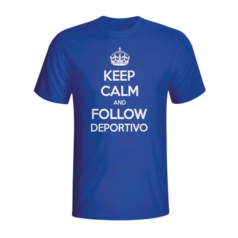 Keep Calm And Follow Deportivo T-shirt (blue)