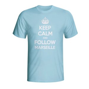 Keep Calm And Follow Marseille T-shirt (sky Blue)