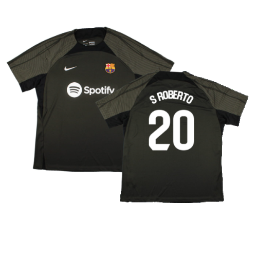 2023-2024 Barcelona Strike Dri-Fit Training Shirt (Sequoia) (S Roberto 20)