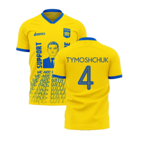 We Are With You Ukraine Concept Football Kit (Libero) (TYMOSHCHUK 4)