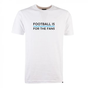 Sky Blue Football is for the Fans - White T-Shirt