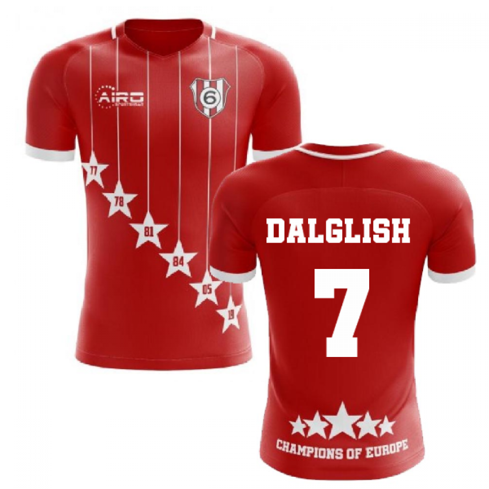 2024-2025 Liverpool 6 Time Champions Concept Football Shirt (Dalglish 7)